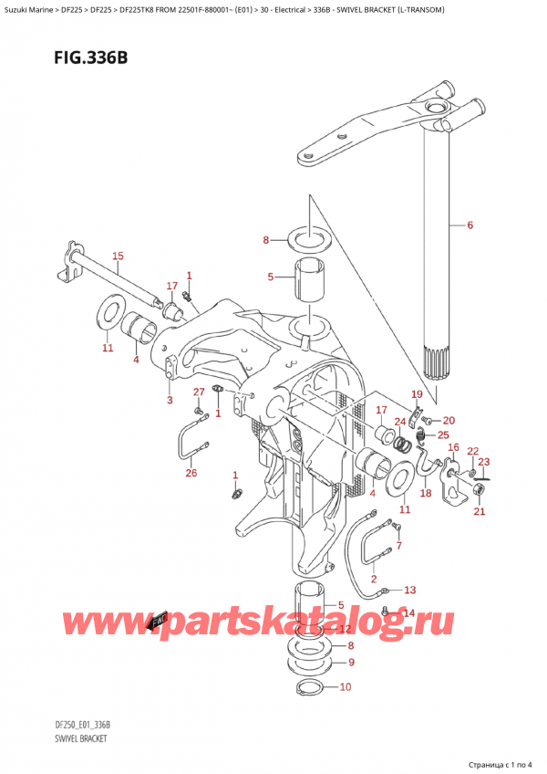   ,   , SUZUKI Suzuki DF225TK8 XX/ XXX FROM 22501F-880001~ (E01), Swivel Bracket (LTransom) /   (LTransom)