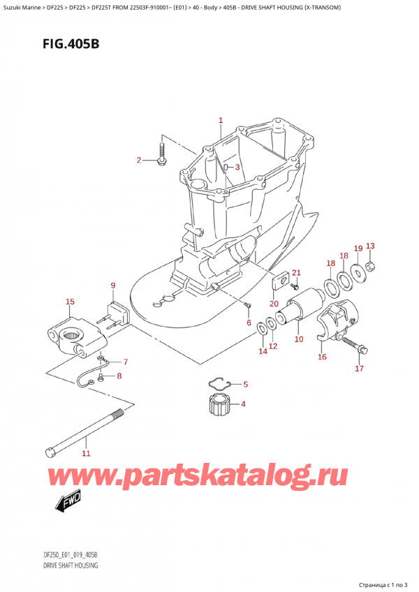  ,   , Suzuki Suzuki DF225T X / XX FROM 22503F-910001~  (E01 019), Drive Shaft Housing (XTransom)