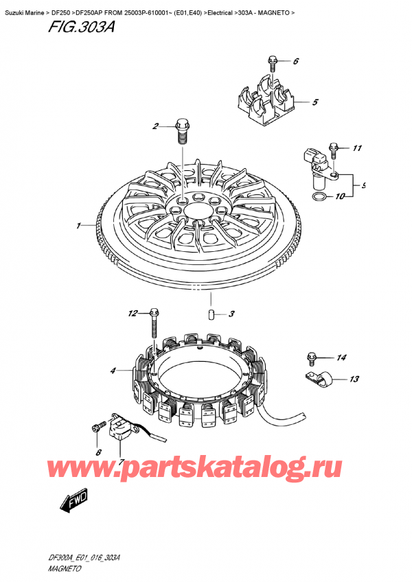  ,  , Suzuki DF250AP L/X FROM 25003P-610001~ (E01)    2016 , Magneto