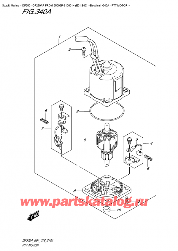 ,   , Suzuki DF250AP L/X FROM 25003P-610001~ (E01)    2016 ,   - Ptt Motor