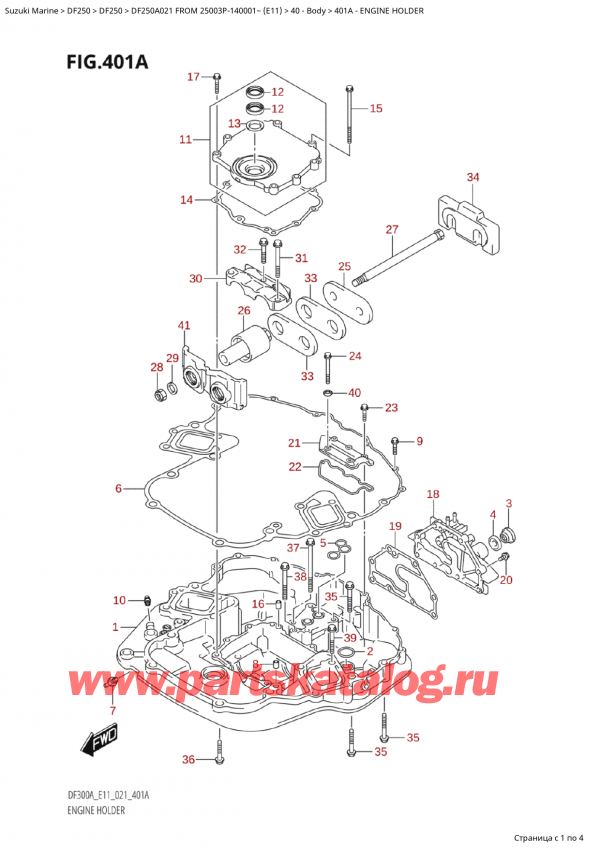 ,   , Suzuki Suzuki DF250AP X / XX FROM 25003P-140001~  (E11 021), Engine Holder