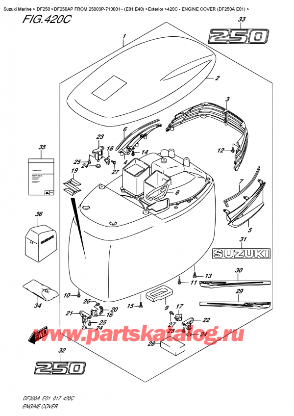  , , SUZUKI DF250AP X / XX FROM 25003P-710001~ (E01),   () (Df250A E01)