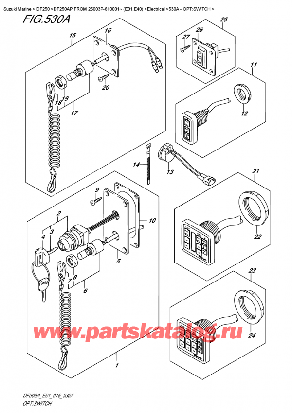  ,  , Suzuki DF250AP L/X FROM 25003P-610001~ (E01)  , Opt:switch