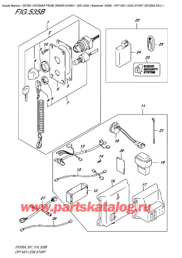 ,   , Suzuki DF250AP L/X FROM 25003P-610001~ (E01)  , :  Less Start (Df250A E01)