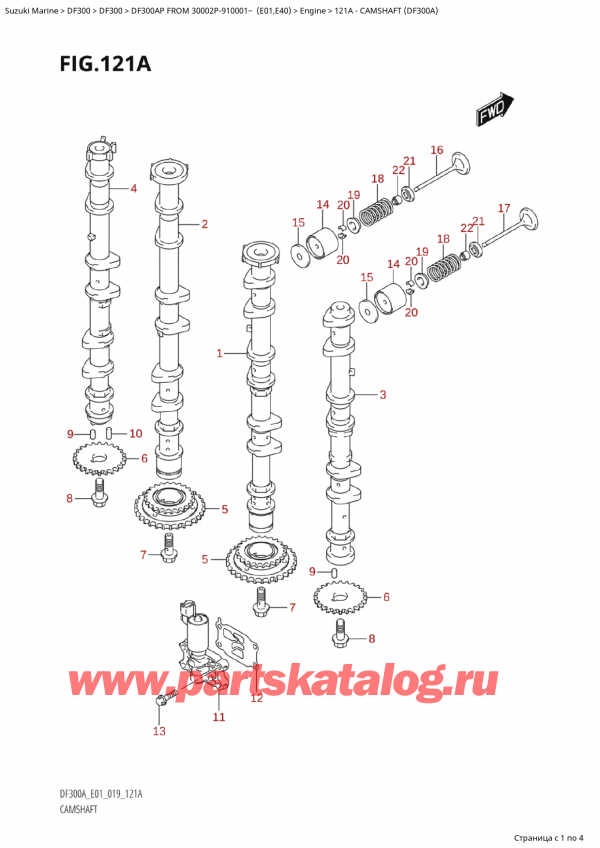  ,   , Suzuki  DF300AP X/XX FROM 30002P-910001~ (E01)   2019 ,   (Df300A) / Camshaft (Df300A)