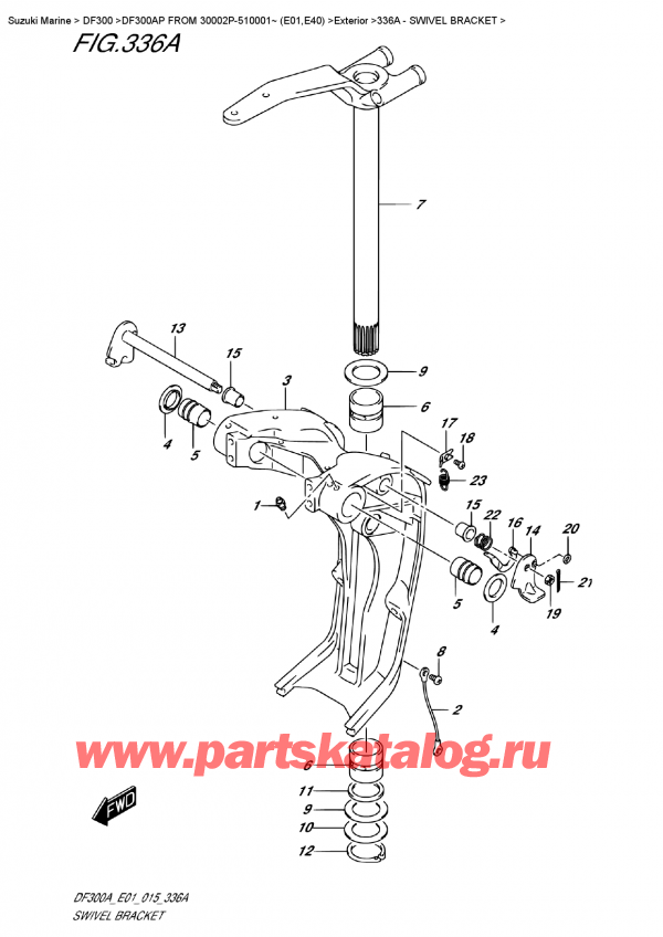   ,    ,  DF300AP X / XX FROM 30002P-510001~ (E01)  2015 , Swivel Bracket -  