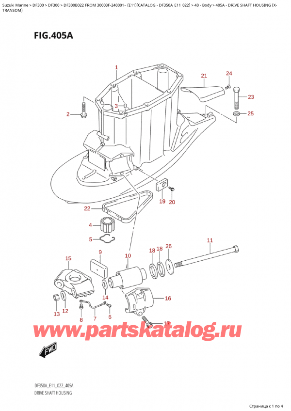  ,   , SUZUKI Suzuki DF300B TX / TXX FROM 30003F-240001~  (E11 022)  2022 , Drive  Shaft Housing  (X