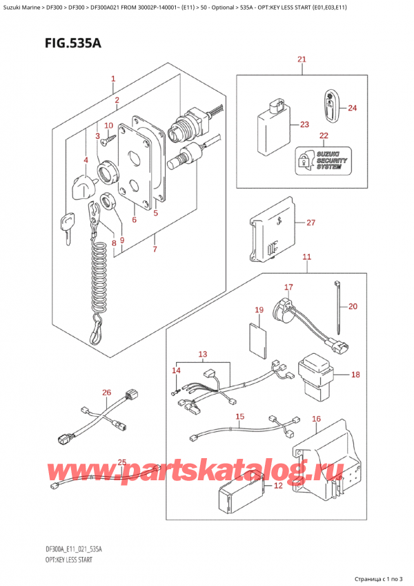   ,  ,  Suzuki DF300AP X/XX FROM 30002P-140001~  (E11 021), :  Less Start (E01, E03, E11)