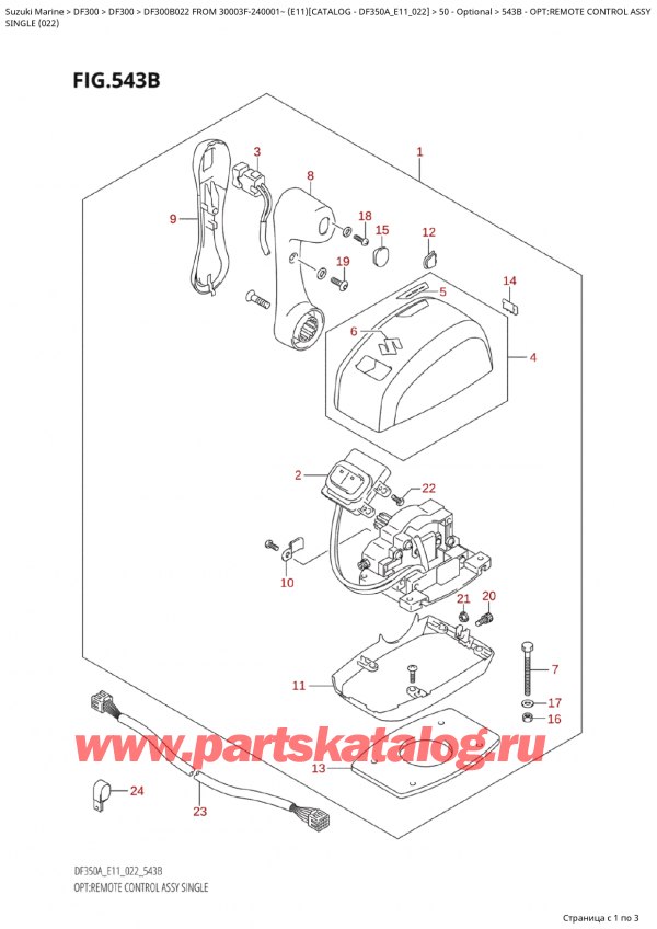 ,   , Suzuki Suzuki DF300B TX / TXX FROM 30003F-240001~  (E11 022)  2022 , :     - Opt:remote Control Assy