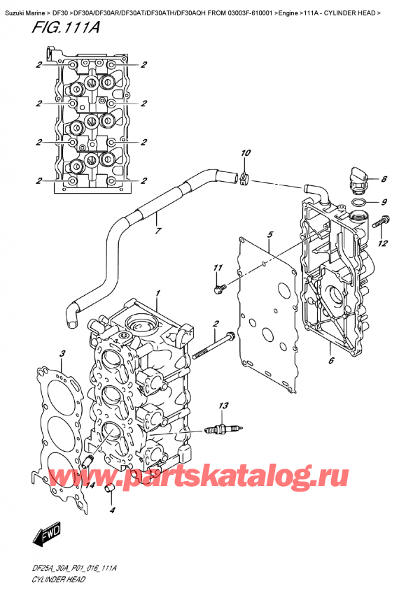  ,  , Suzuki Suzuki DF30A S / L FROM 03003F-610001 (P40) - 2016  2016 ,    - Cylinder  Head