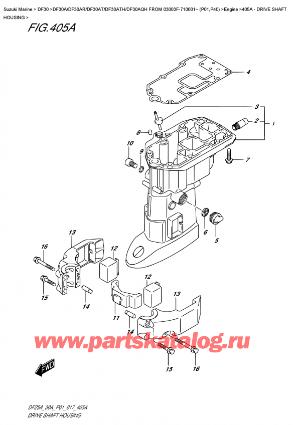 ,   , SUZUKI DF30A TS / TL FROM 03003F-710001~ (P01)   2017 , Drive  Shaft  Housing