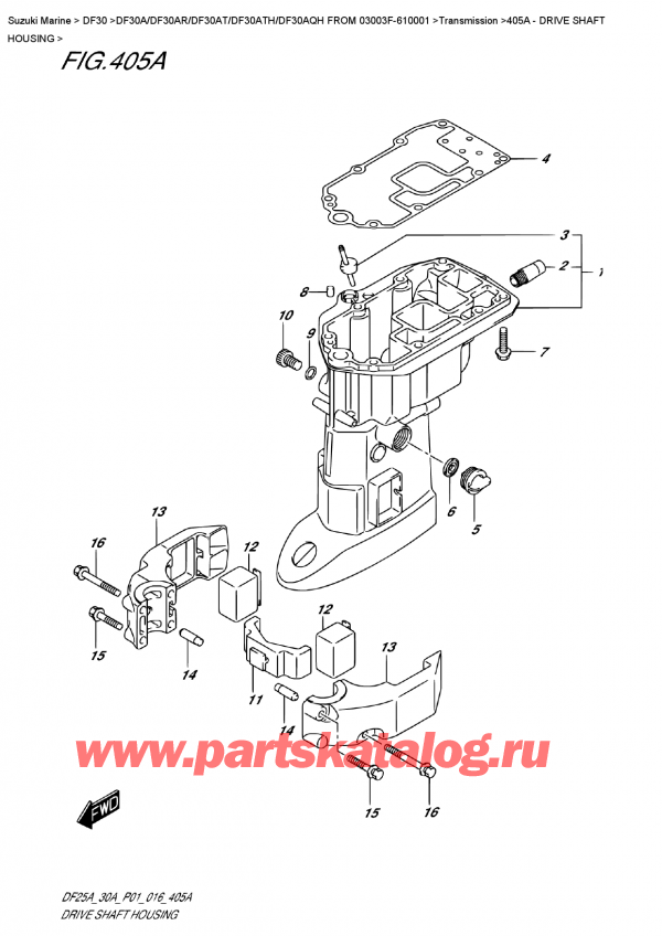  ,   , Suzuki DF30A ARS / ARL FROM 03003F-610001 P01 2016  2016 , Drive  Shaft  Housing