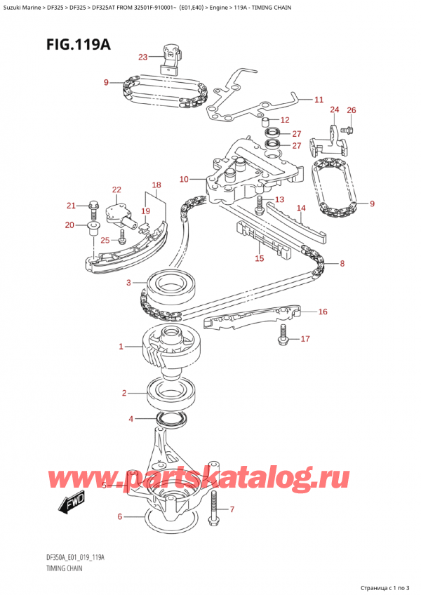  ,   ,   DF325AT X/XX FROM 32501F-910001~  (E01)  2019 , Timing Chain /  