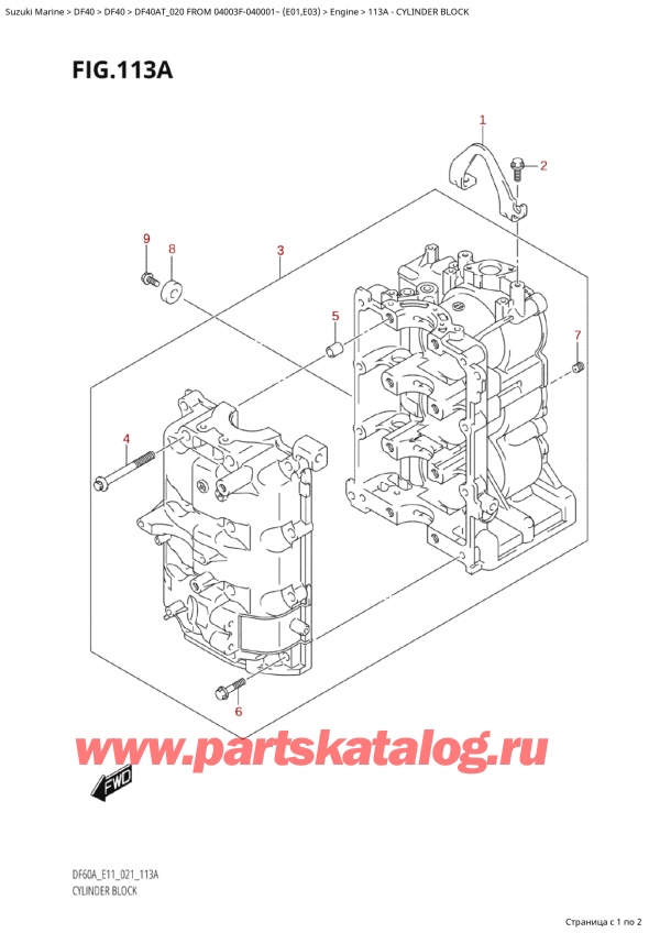  ,   , Suzuki Suzuki DF40A TS / TL FROM 04003F-040001~  (E01 020), Cylinder Block