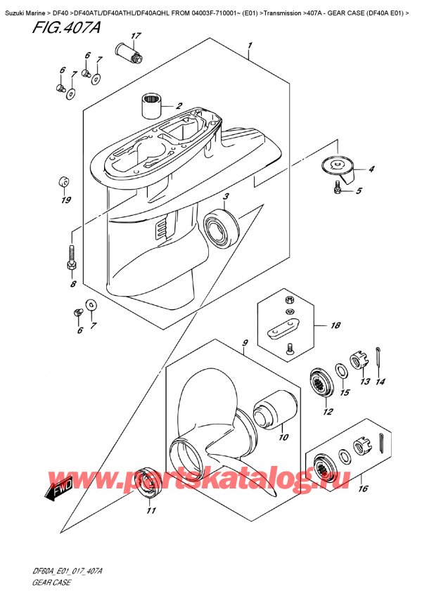 ,   , Suzuki DF40A TS / TL FROM 04003F-710001~ (E01)  , Gear  Case  (Df40A  E01) -    (Df40A E01)