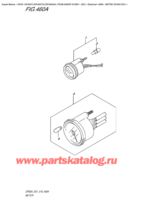   ,  , Suzuki DF40A TS / TL FROM 04003F-610001~ (E01)  2016 , Meter  (Df40A  E01)