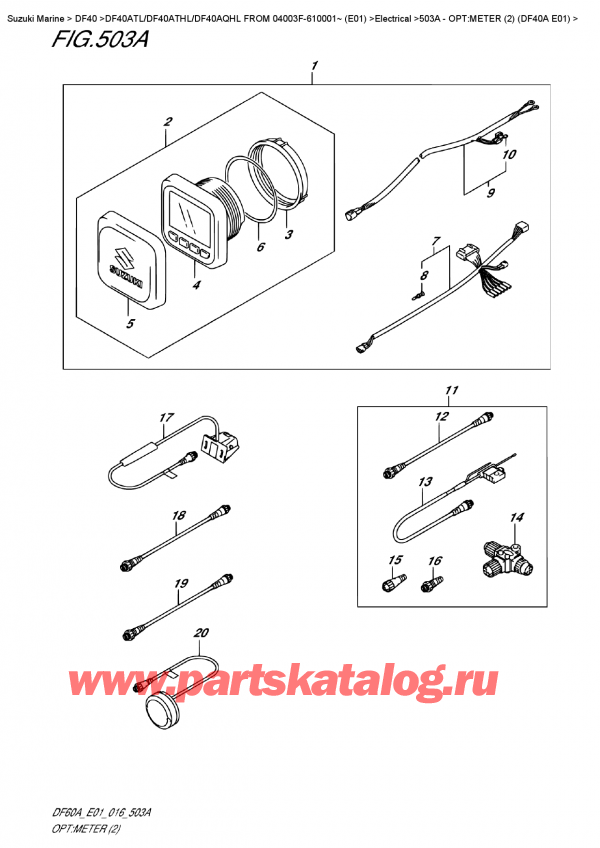  ,   , Suzuki DF40A TS / TL FROM 04003F-610001~ (E01)  2016 , :  (2) (Df40A E01)