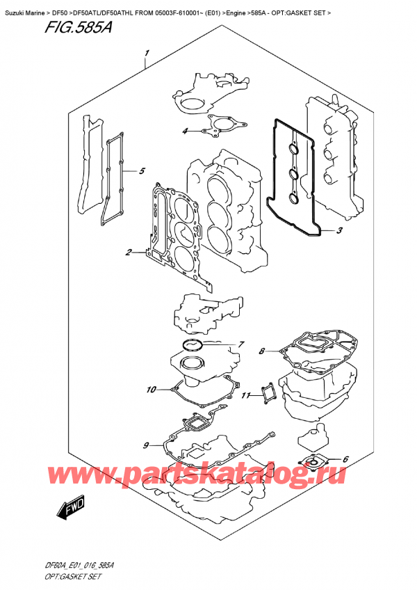  ,   , Suzuki DF50A TS/TL FROM 05003F-610001~ (E01)  2016 , :   - Opt:gasket Set