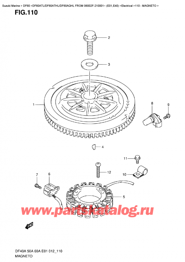   ,   ,  DF60A TS / TL FROM 06002F-210001~ (E01)  2012 , Magneto - 