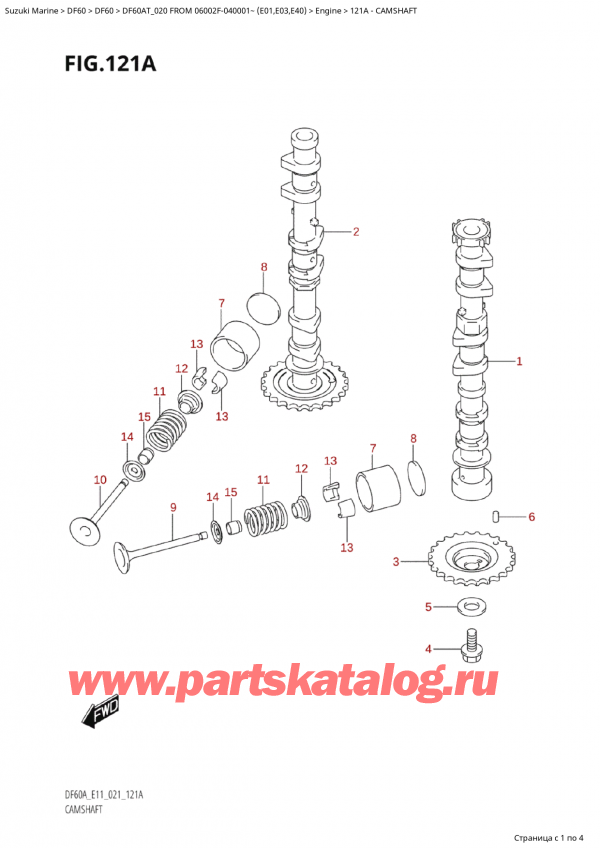  ,   , Suzuki Suzuki DF60A TS / TL FROM 06002F-040001~  (E01 020), Camshaft