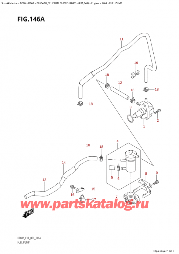  ,   , Suzuki Suzuki DF60A TS / TL FROM 06002F-140001~  (E01 021), Fuel Pump