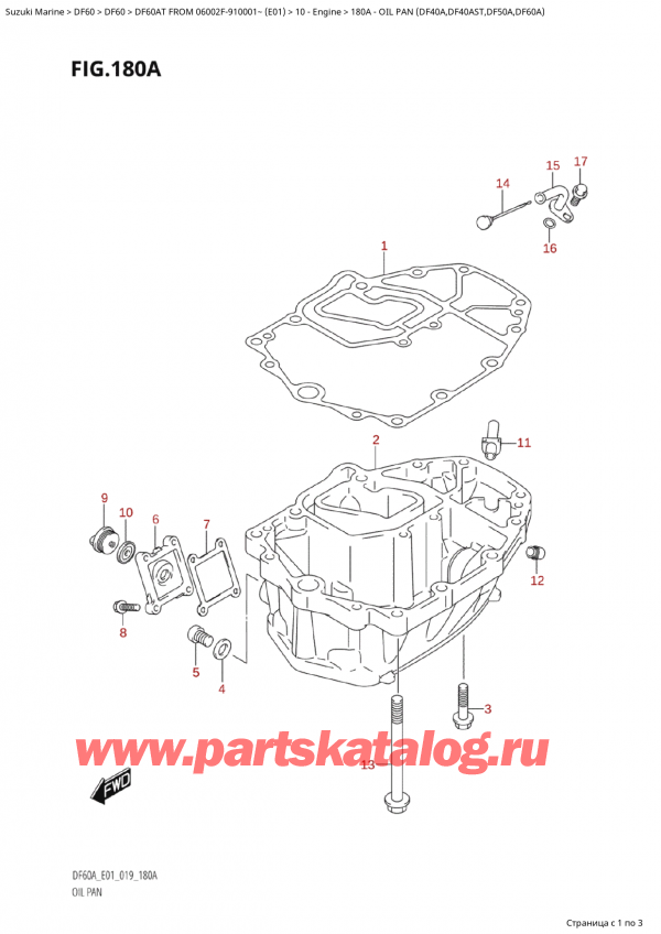  ,   , Suzuki Suzuki DF60 ATS / ATL  FROM 06002F-910001~  (E01 019), Oil Pan (Df40A,Df40Ast,Df50A,Df60A)