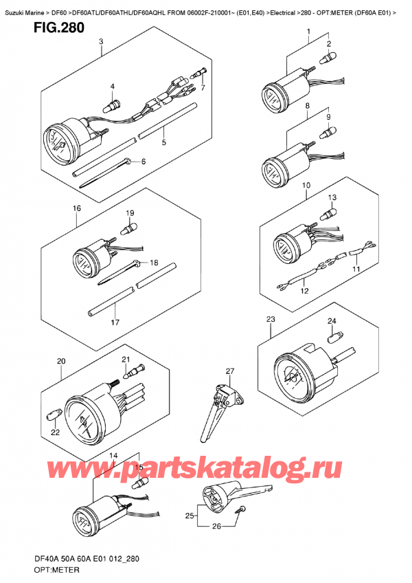   ,  , Suzuki DF60A TS / TL FROM 06002F-210001~ (E01)  2012 , :  (Df60A E01)