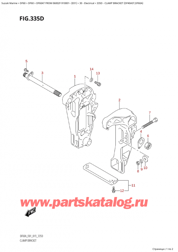  ,    , Suzuki Suzuki DF60 ATS / ATL  FROM 06002F-910001~  (E01 019),   (Df40Ast, Df60A) / Clamp Bracket (Df40Ast,Df60A)