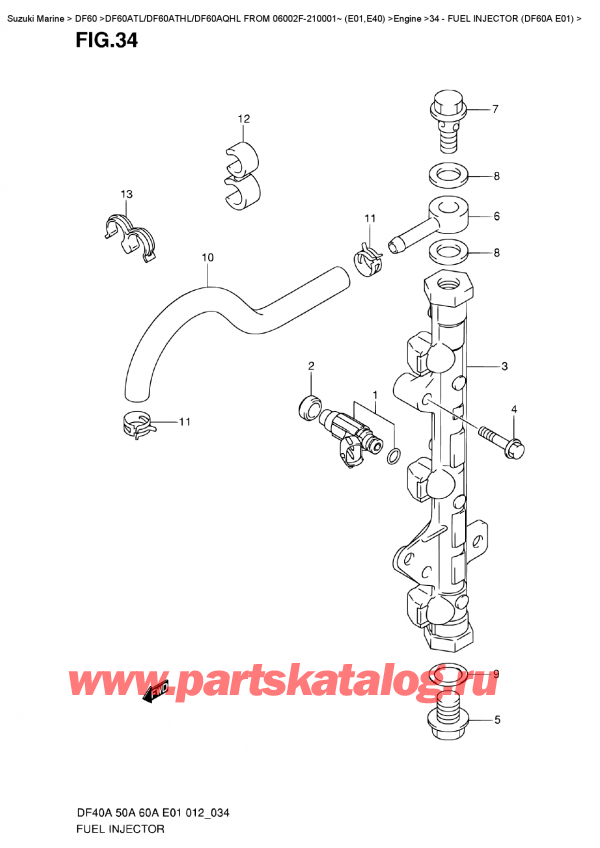  , , Suzuki DF60A TS / TL FROM 06002F-210001~ (E01)  2012 , Fuel  Injector  (Df60A  E01) /   (Df60A E01)