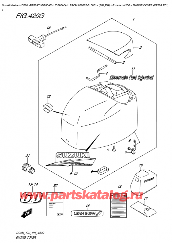   ,  , Suzuki DF60A TS / TL FROM 06002F-510001~ (E01)  2015 , Engine  Cover  (Df60A  E01)