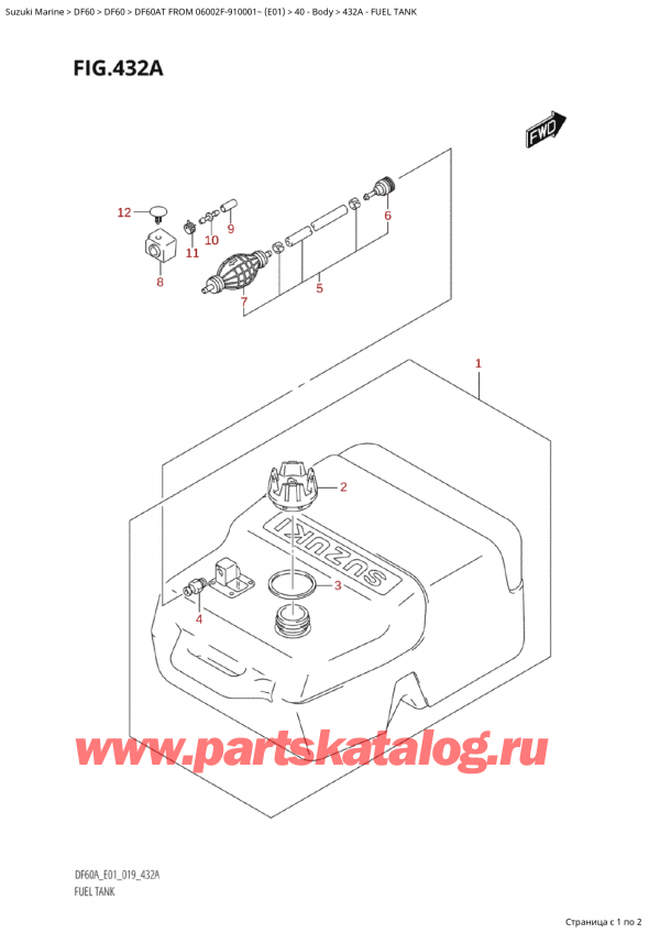   ,    , Suzuki Suzuki DF60 ATS / ATL  FROM 06002F-910001~  (E01 019), Fuel Tank /  