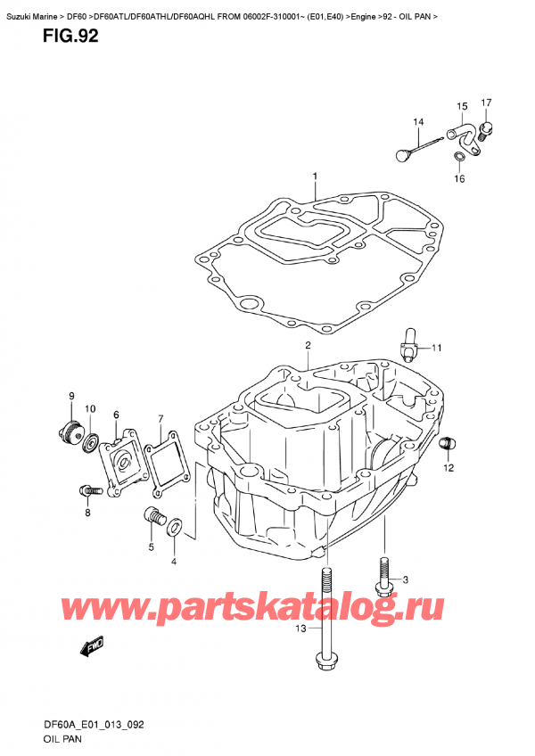 ,  , Suzuki DF60A TL/TS FROM 06002F-310001~ (E01)  2013 , Oil  Pan