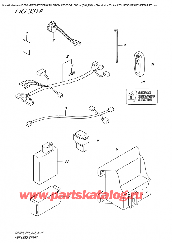   ,   ,  DF70A TS-TL FROM 07003F-710001~ (E01 017), Key Less  Start  (Df70A  E01)