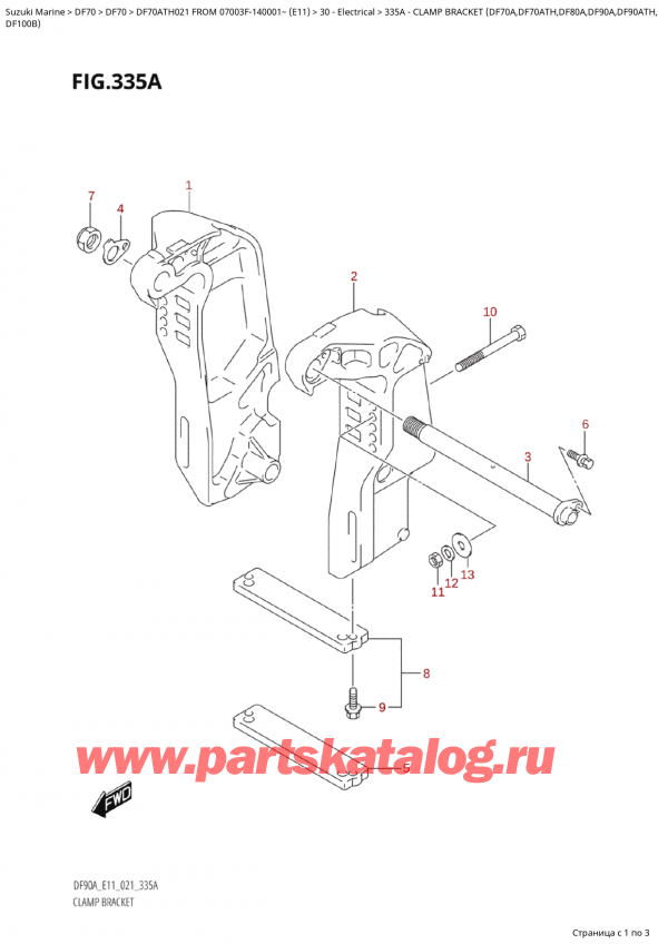 ,    , Suzuki DF70A TS/TL 021 FROM  07003F-140001~  (E11)  2021 , Clamp  Bracket  (Df70A,Df70Ath,Df80A,Df90A,Df90Ath,