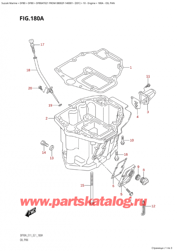   ,    ,  Suzuki DF80A TS/TL FROM 08002F-140001~  (E01 021),   / Oil Pan