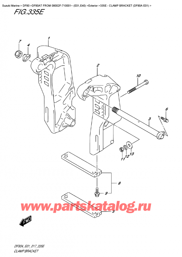  ,    ,  DF80A TL FROM 08002F-710001~ (E01) , Clamp Bracket  (Df80A  E01)