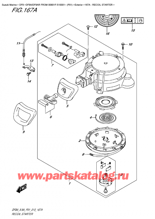  ,   , Suzuki DF8A S FROM 00801F-510001~ (P01)  2015 , Recoil Starter