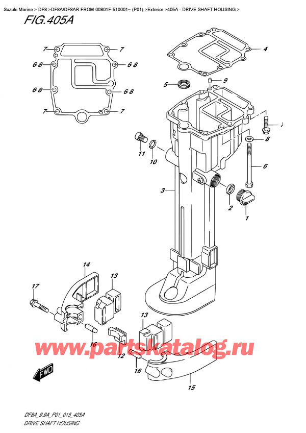 ,   , Suzuki DF8A S FROM 00801F-510001~ (P01)  2015 ,    / Drive  Shaft Housing