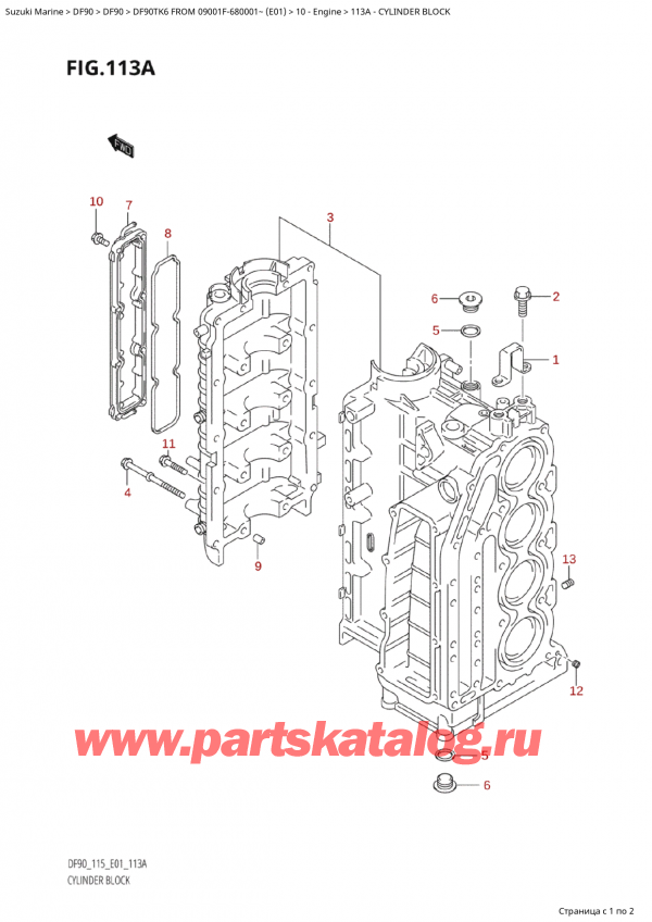 ,   , Suzuki Suzuki DF90TK6 L/X FROM 09001F-680001~  (E01)   2006 ,   / Cylinder Block