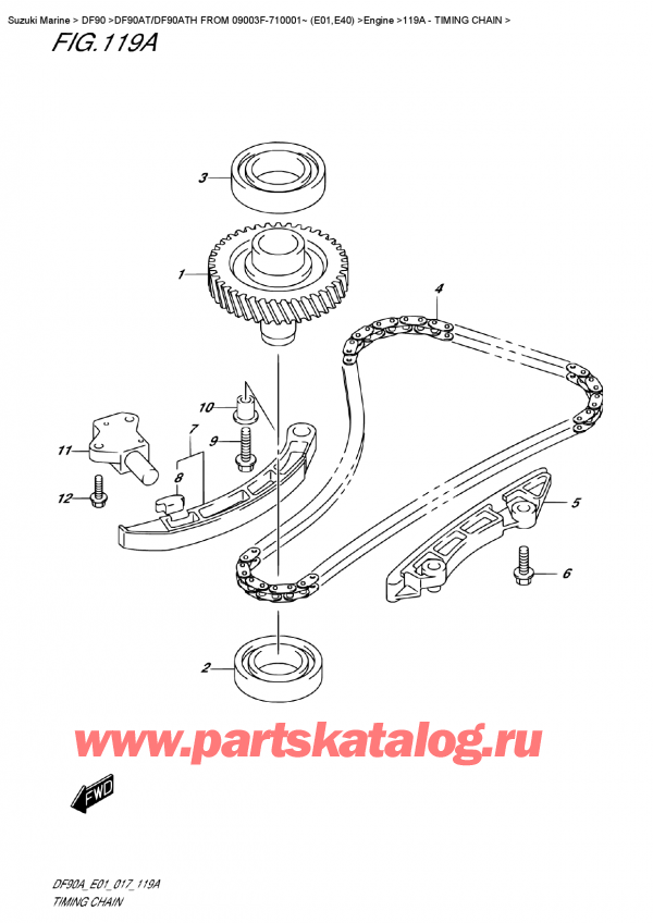 ,   , Suzuki DF90A TL/TX FROM 09003F-710001~ (E01 017), Timing  Chain