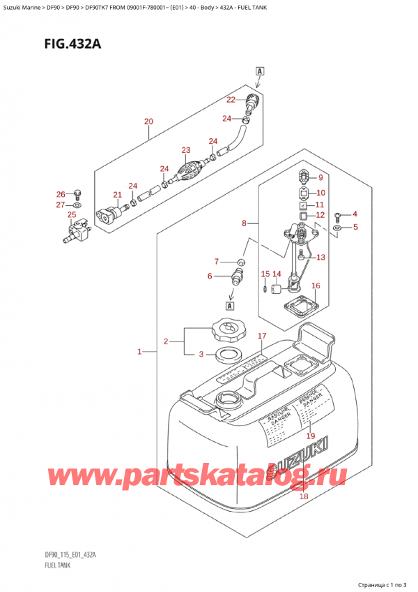  ,   , SUZUKI Suzuki DF90 TX / TXX FROM 09001F-780001~ (E01) TK7  2007 , Fuel Tank