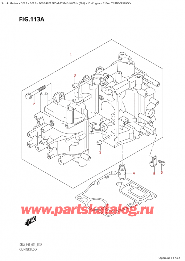  ,    , Suzuki Suzuki DF9.9A S FROM 00994F-140001~ (P01 021) , Cylinder Block