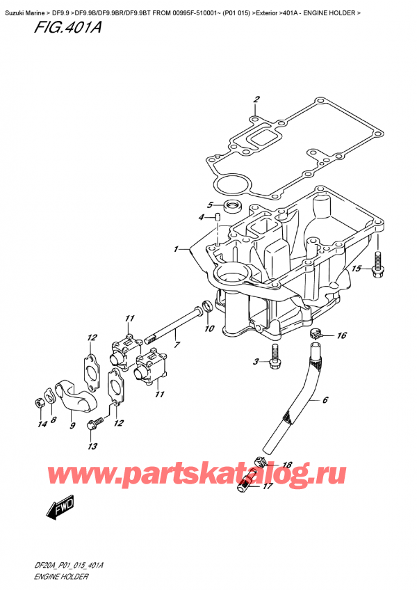  ,    , Suzuki DF9.9B S/L FROM 00995F-510001~ (P01  015)    2015 , Engine  Holder