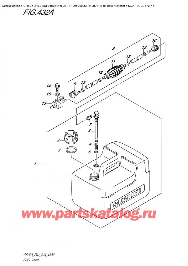   ,  , Suzuki DF9.9B S / L FROM 00995F-610001~  (P01  016)  2016 , Fuel  Tank