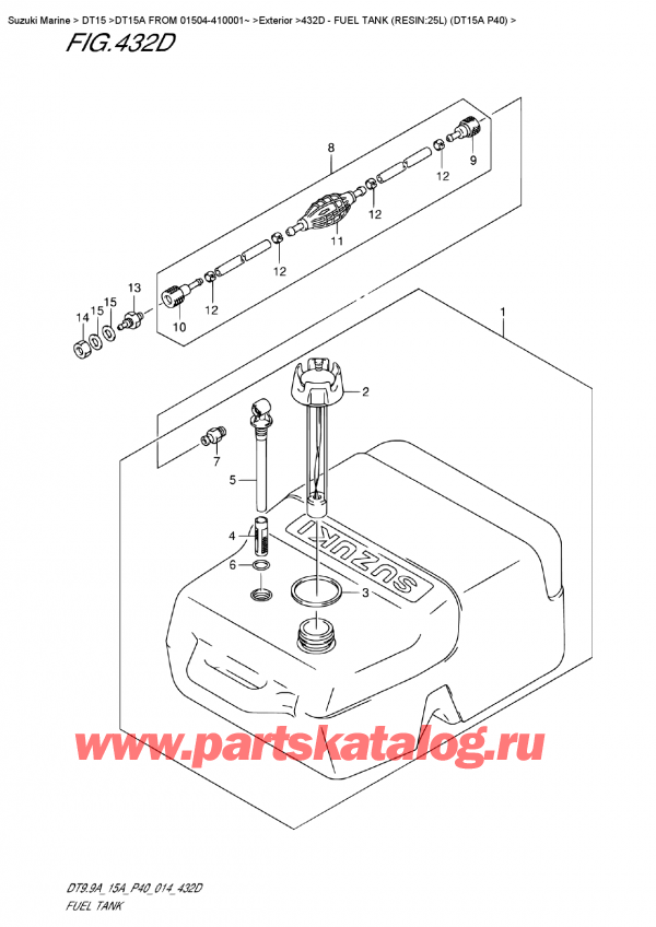  ,   , Suzuki DT15A S / L FROM 01504-410001~ (P40 014)  2014 ,   (Resin: 25L) (Dt15A P40)