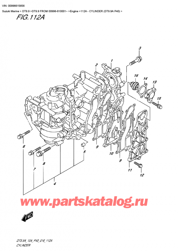  ,   , Suzuki DT9.9 FROM 00996-610001~   2016 , Cylinder (Dt9.9A P40)