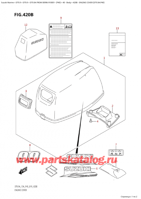  ,  , SUZUKI Suzuki DT9.9A FROM 00996-910001~ (P40 020), Engine Cover (Dt9.9A:p40)