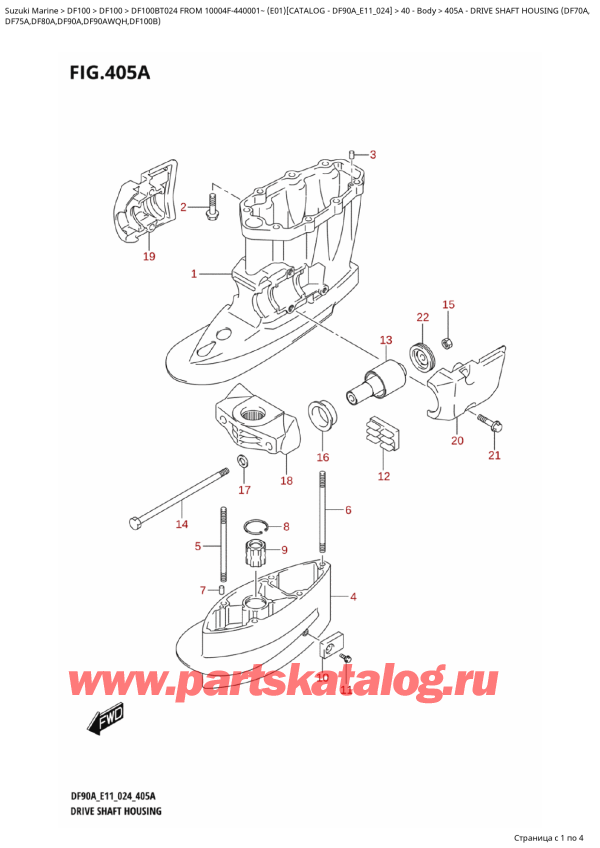   ,   , Suzuki   DF100B TL / TX FROM 10004F-440001~  (E01 024), Drive  Shaft Housing  (Df70A, -    (Df70A,