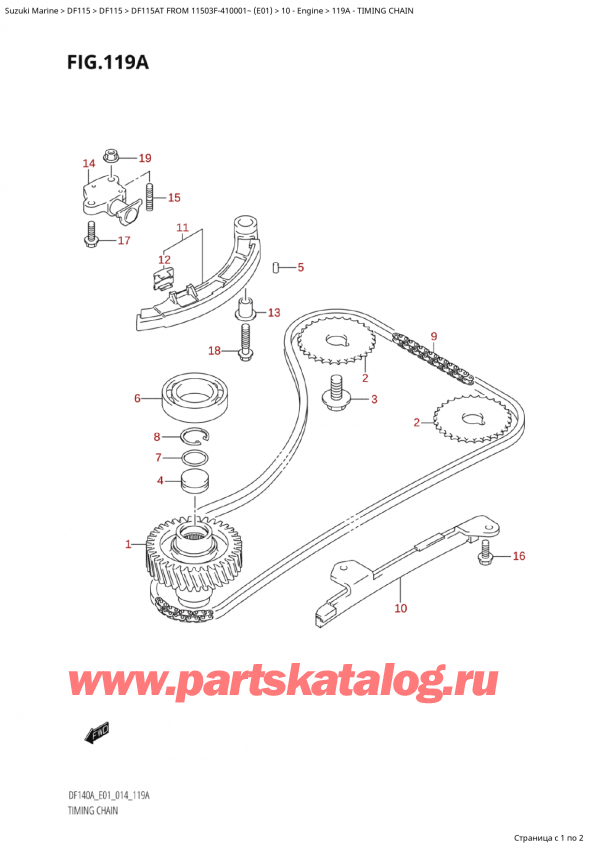  ,   , Suzuki Suzuki DF115A TS / TL FROM 11503F-410001~  (E01) - 2014, Timing Chain