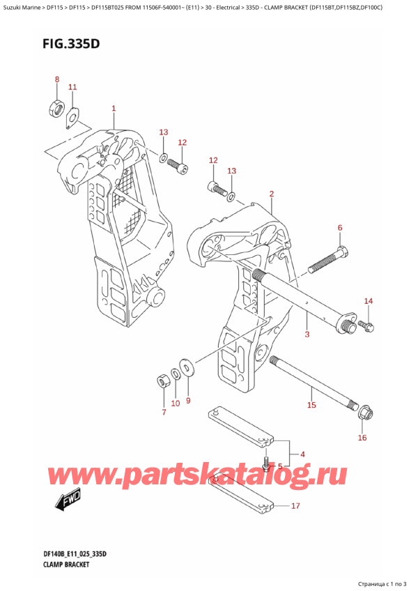 ,   , Suzuki DF115B TL / TX FROM 11506F-540001~ (E11 025)  2025 , Clamp Bracket (Df115Bt,Df115Bz,Df100C)